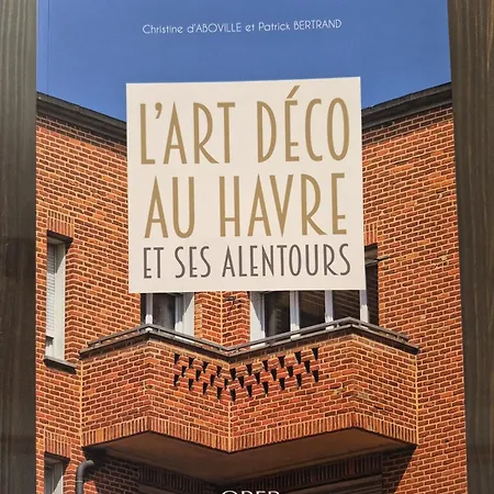 Le Gatsby, Art Deco 4 Pers, Et Hyper Centre * Le Havre